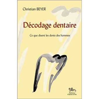 Décodage dentaire - 1