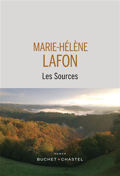Les sources - Marie-Hélène Lafon - broché