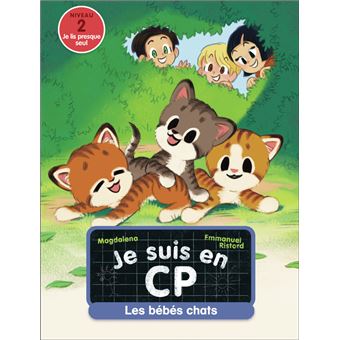 Je suis en CP -44- Les bébés chats