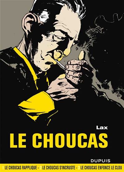 Le Choucas - L'intégrale - Tome 1 - Le Choucas - L'intégrale