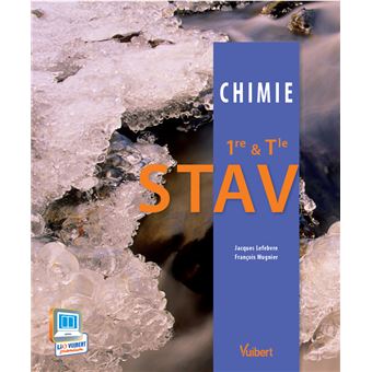 Chimie 1re et Tle STAV - 1