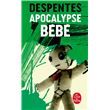 Apocalypse bébé