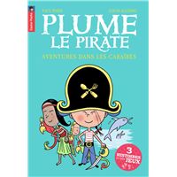 Plume le pirate - Aventures dans les Caraïbes