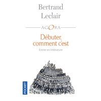 Débuter, comment c'est