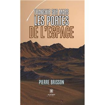 Franchir sur mars les portes de l'espace - 1