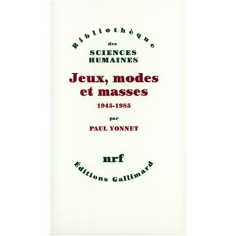 Jeux, modes et masses - 1
