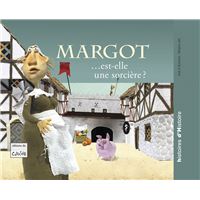 Margot est-elle une sorcière ?