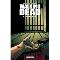 Walking dead t03 sains et saufs