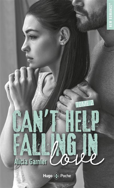 Can't Help Falling in Love - Tome 02 : Can't help falling in love - T02