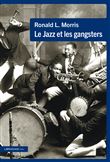 Le Jazz et les gangsters