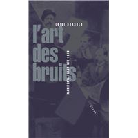 L'Art des bruits