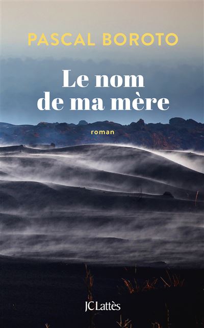 Le nom de ma mère - Pascal Nnaka Boroto (2026)