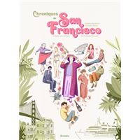 Chroniques de San Francisco - Tome 2