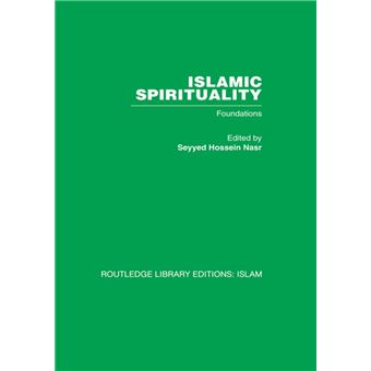 Islamic Spirituality - 1