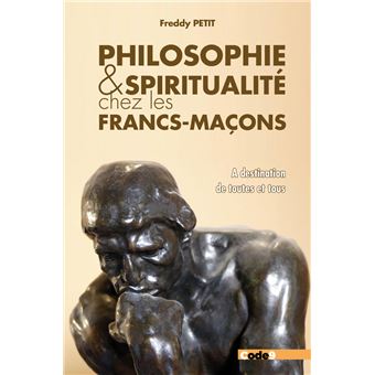 Philosophie et spiritualité chez les francs-maçons