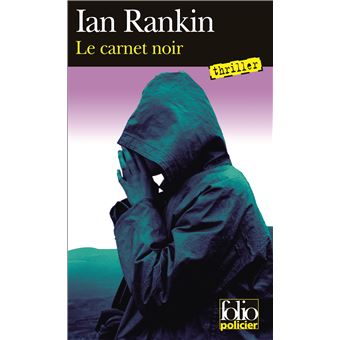  Le Carnet noir - Rankin, Ian - Livres