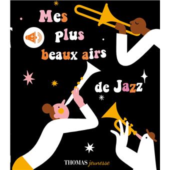 livre sonore - mes premiers airs de jazz – French Blossom