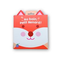 Au bain, petit renard !