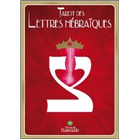Tarot des lettres hébraïques - La Danse de Vie des Lettres hébraïques