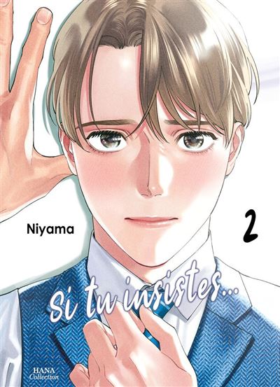 Si tu insistes - Tome 02 - Niyama - Boy's Love - broché - Manga - Boy's Love