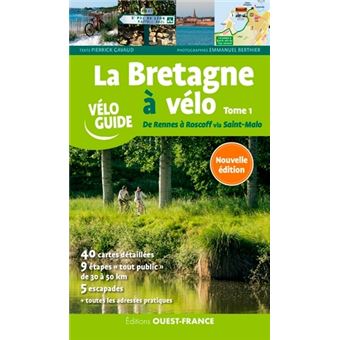 La Bretagne à vélo - De Rennes à Roscoff -T.1 - 1