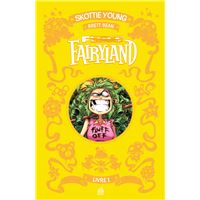 Fluff Fairyland ! Intégrale tome 1