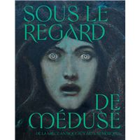 Sous le regard de méduse
