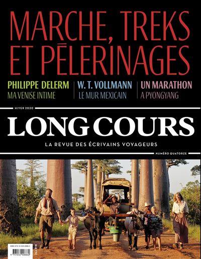 Long Cours n°14 - Marche, treks et pélerinages -  Collectif - broché