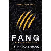 Fang: A Maximum Ride Novel
