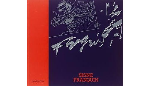 Signé Franquin - Collectif - Dupuis - Bande dessinée