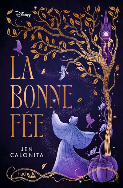 Disney Enchanters T1 : La Bonne Fée - Jen Calonita (2025)