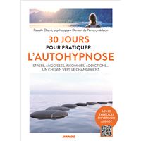 30 jours pour pratiquer l'autohypnose
