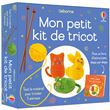 Mon petit kit de tricot - dès 7 ans