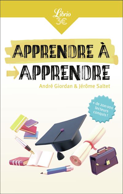 Apprendre à apprendre - André Giordan, Jérôme Saltet & Jérôme Saltet (2024)