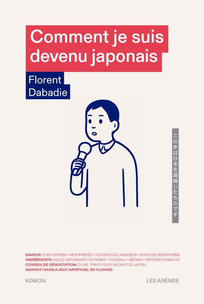 Comment je suis devenu japonais - Florent Dabadie - broché