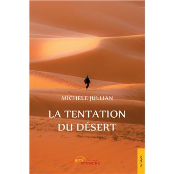 La Tentation du désert - 1