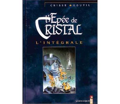 L'Épée de cristal - Intégrale