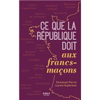 Ce que la République doit aux francs-maçons