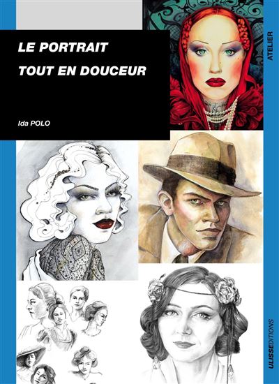 Le portrait tout en douceur - Ida Polo - relié