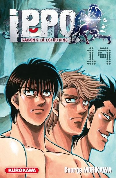 Vol.19 Ippo - Saison 4 - La loi du ring (Le combat du destin !)