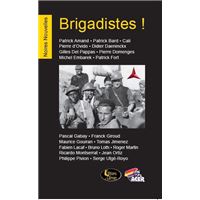 Brigadistes !