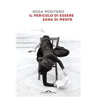 Il pericolo di essere sana di mente