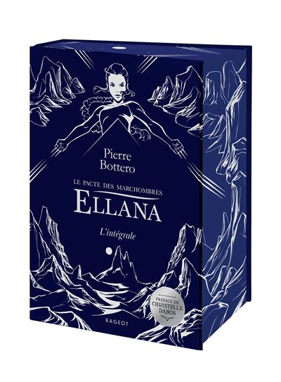 Le Pacte Des Marchombres - : Ellana intégrale - Le pacte des Marchombres