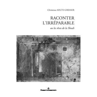 Raconter l'irréparable - 1