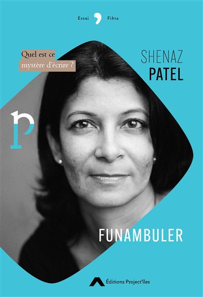 Funambuler - Shenaz Patel - broché