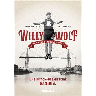 Willy wolf - achetez l'homme qui va mourir - 1