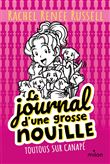 Le journal d'une grosse nouille, Tome 10