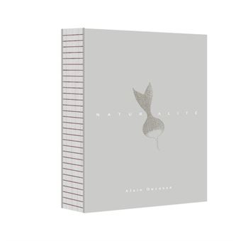 Naturalité - Alain Ducasse - relié - Alain Ducasse, Camille Labro