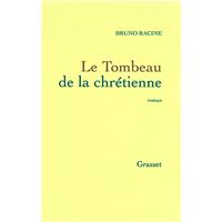 Le tombeau de la chrétienne
