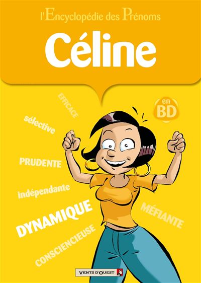 L'encyclopédie des Prénoms en BD - Tome 40 - Céline